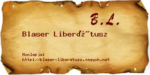 Blaser Liberátusz névjegykártya